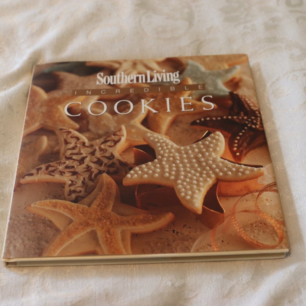 Southern Living At Home Incredible Cookies Cookbook Hardback with Dust Cover